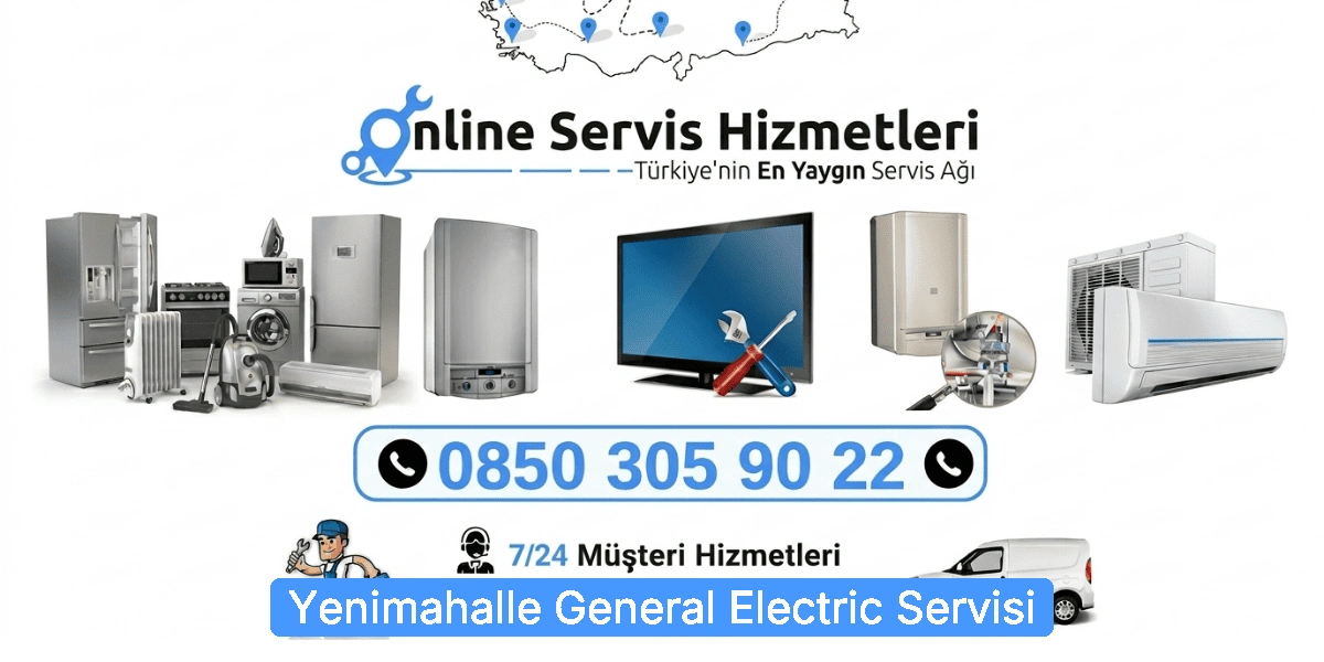 Yenimahalle General Electric Servisi
