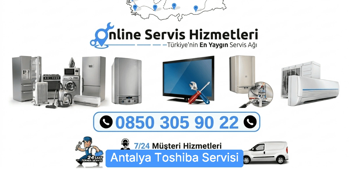 Antalya Toshiba Servisi
