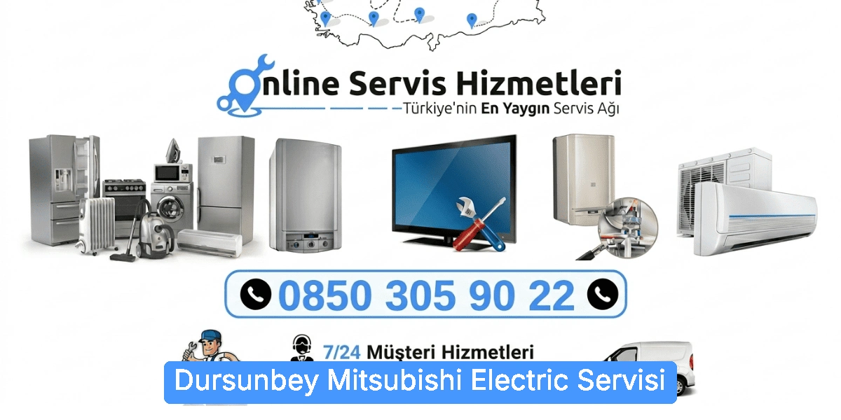 Dursunbey Mitsubishi Electric Servisi