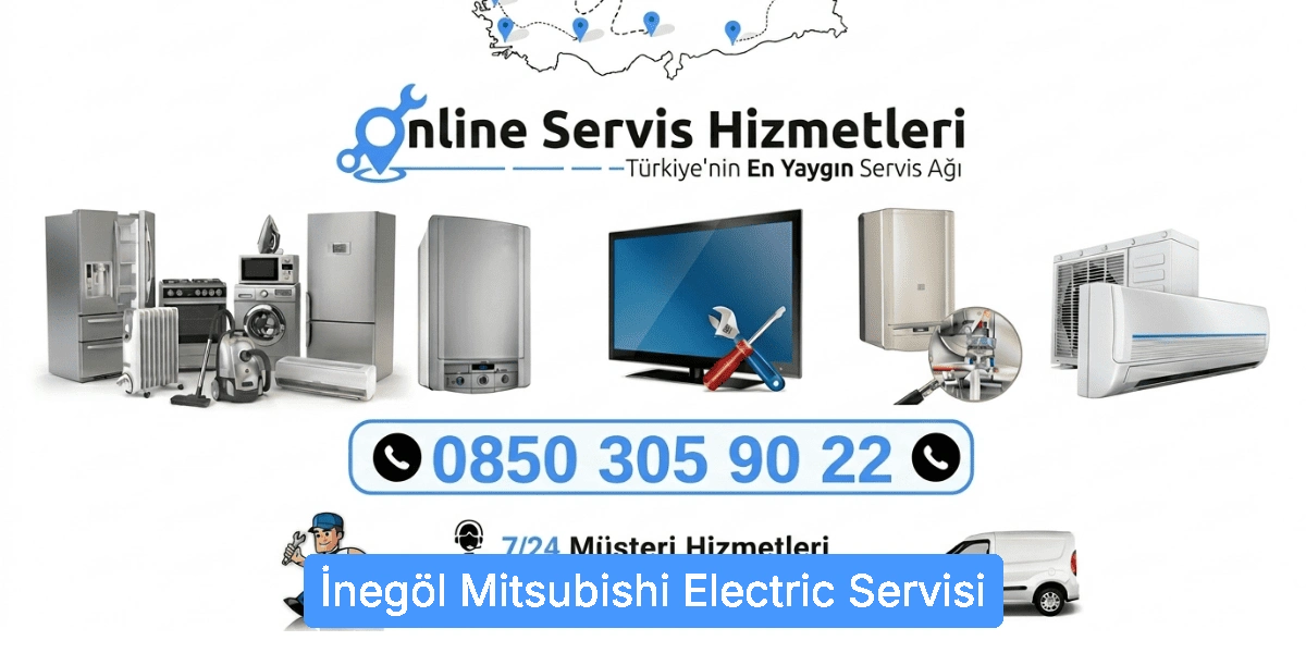 İnegöl Mitsubishi Electric Servisi