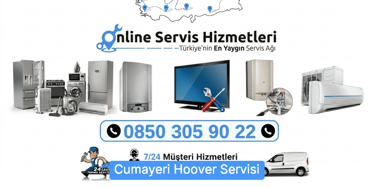 Cumayeri Hoover Servisi