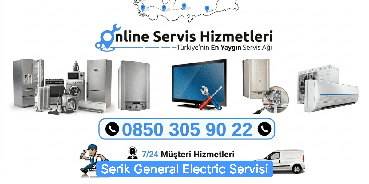 Serik General Electric Servisi