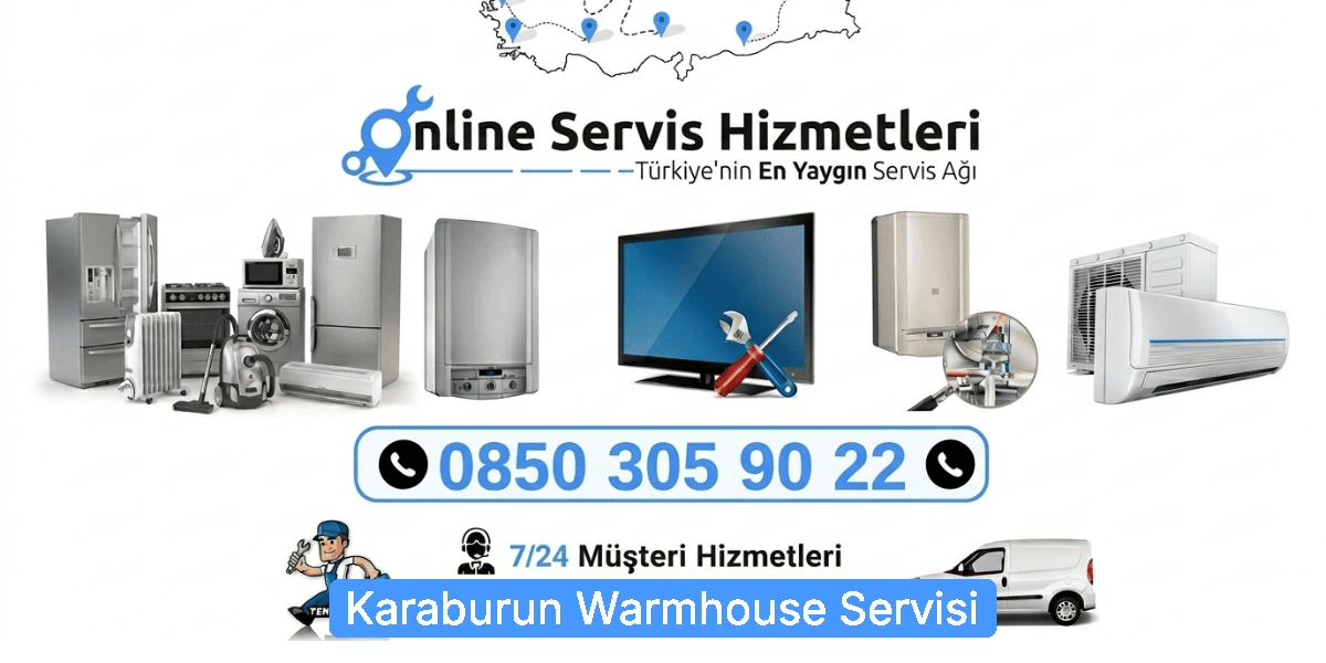 Karaburun Warmhouse Servisi