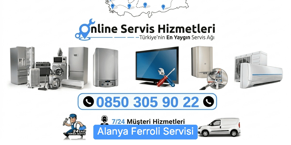 Alanya Ferroli Servisi