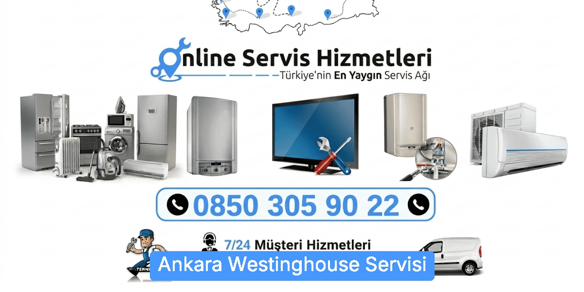 Ankara Westinghouse Servisi