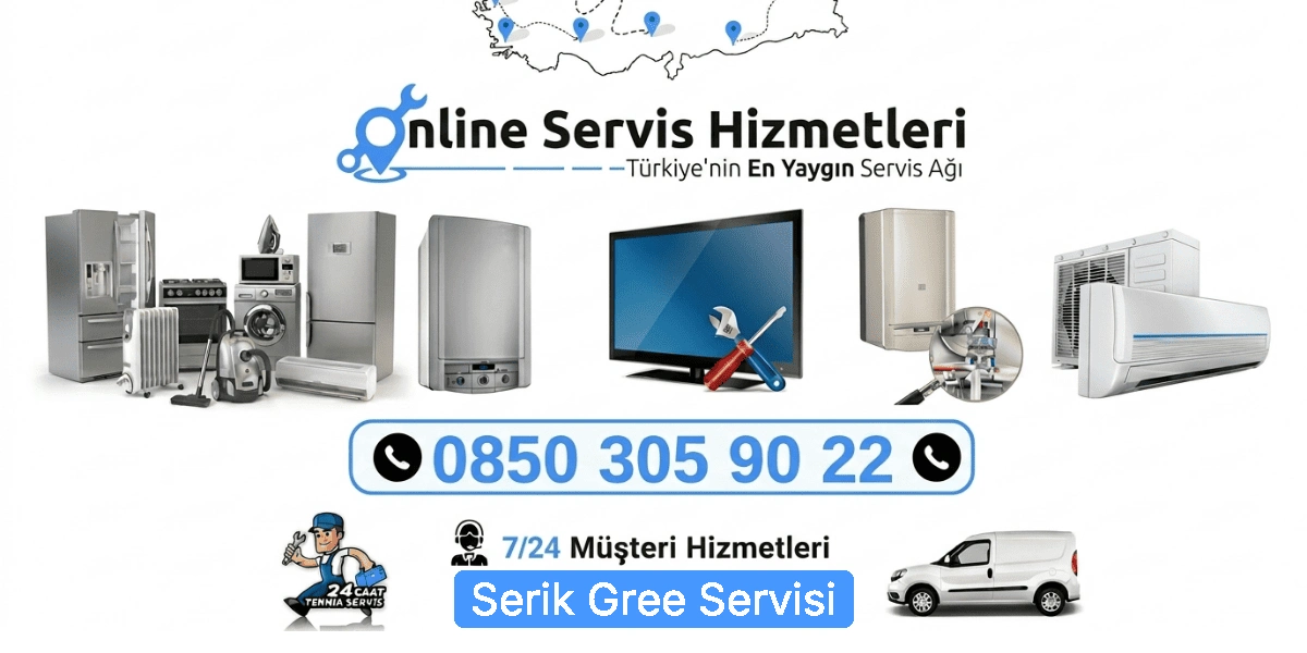 Serik Gree Servisi