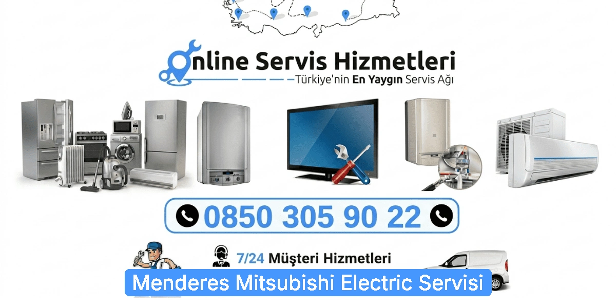 Menderes Mitsubishi Electric Servisi