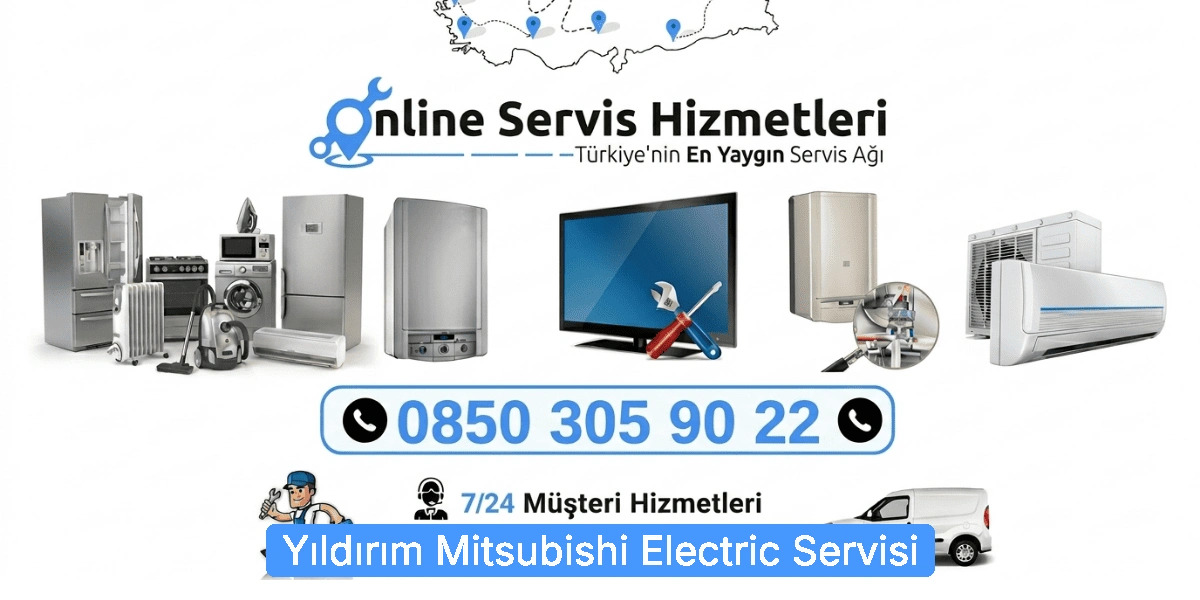 Yıldırım Mitsubishi Electric Servisi