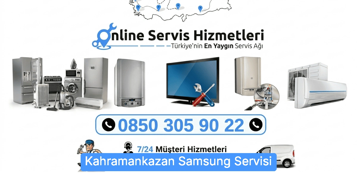 Kahramankazan Samsung Servisi