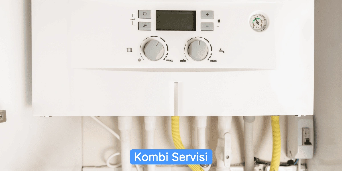 Kombi Servisi