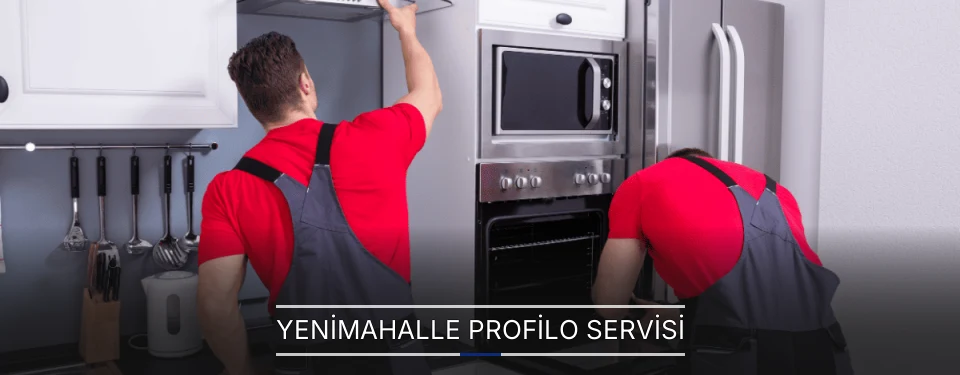 Yenimahalle Profilo Servisi Yenimahalle Profilo Servisi