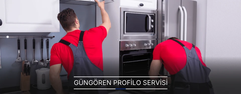 Güngören Profilo Servisi
