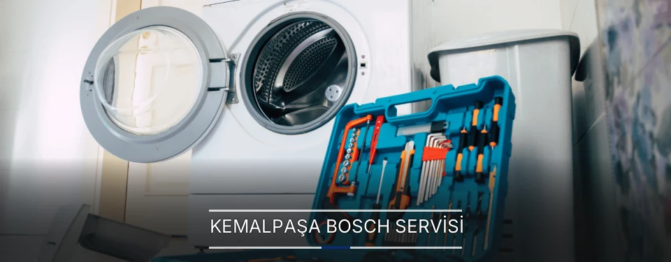 Kemalpaşa Bosch Servisi Kemalpaşa Bosch Servisi