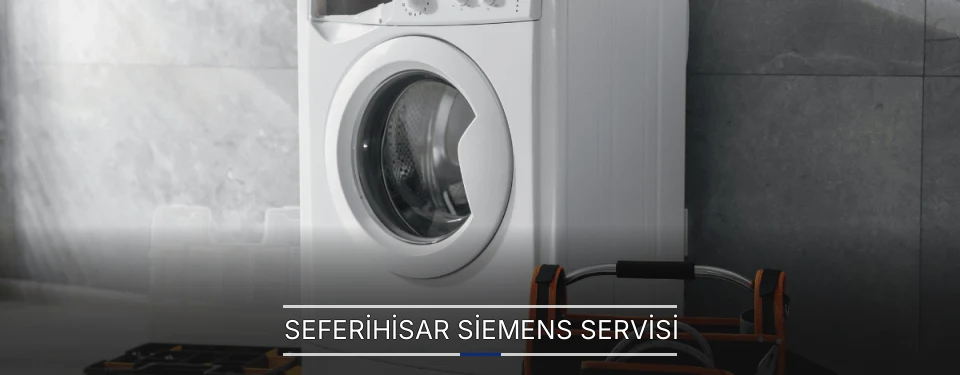 Seferihisar Siemens Servisi Seferihisar Siemens Servisi